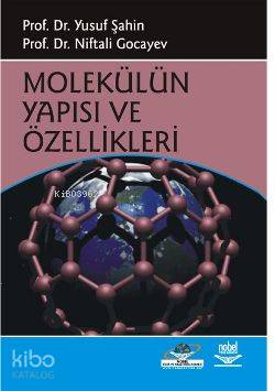 Molekülün Yapısı ve Özellikleri - Kitapiks.com