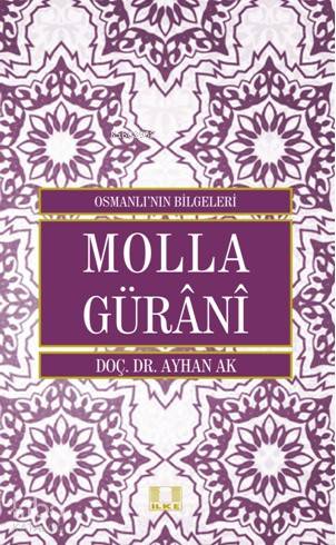 Molla Gürânî - Kitapiks.com