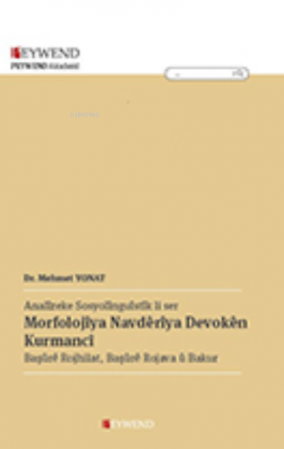 Morfolojiya Navdarıya Devıkên Kurmancî - Kitapiks.com