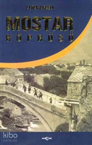 Mostar Köprüsü - Kitapiks.com
