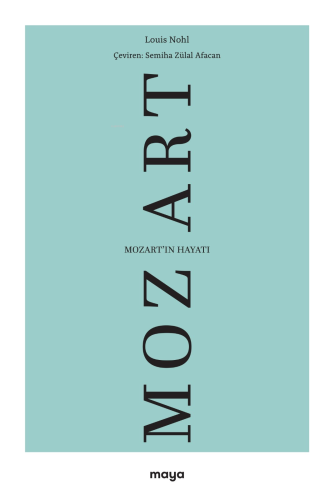 Mozart’ın Hayatı - Kitapiks.com