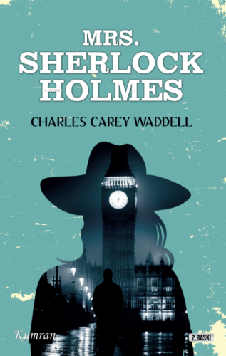 Mrs. Sherlock Holmes - Kitapiks.com