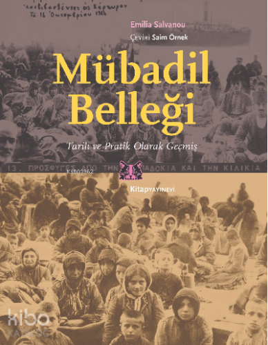 Mübadil Belleği;Tarih ve Pratik Olarak Geçmiş - Kitapiks.com