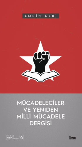 Mücadeleciler ve Yeniden Milli Mücadele Dergisi - Kitapiks.com