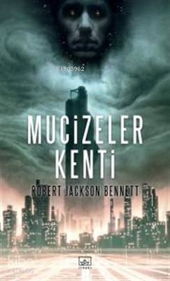 Mucizeler Kenti - Kitapiks.com