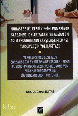 Muhasebe Hilelerinin Önlenmesinde Sarbanes-Oxley Yasası ve Alman On Ad