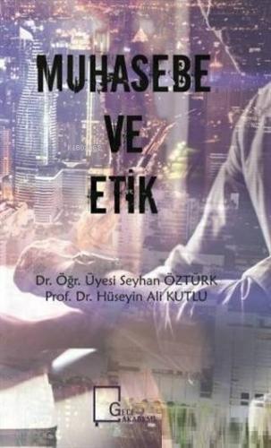 Muhasebe ve Etik - Kitapiks.com
