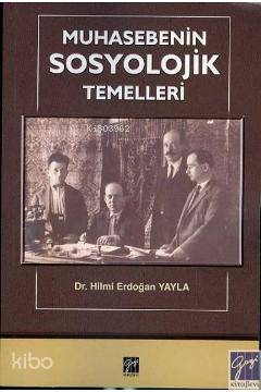 Muhasebenin Sosyolojik Temelleri - Kitapiks.com