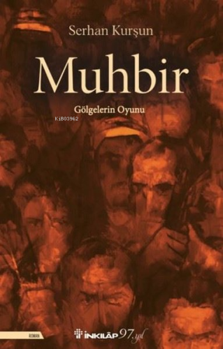 Muhbir - Gölgelerin Oyunu - Kitapiks.com