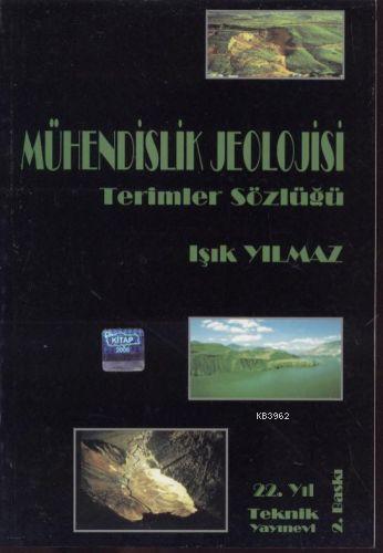 Mühendislik Jeolojisi; Terimler Sözlüğü - Kitapiks.com