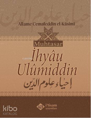Muhtasar İhyau Ulumiddin - Kitapiks.com