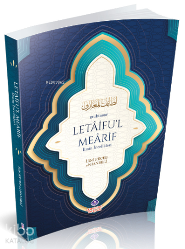 Muhtasar Letaifu'l Mearif;İlmin İncelikleri - Kitapiks.com