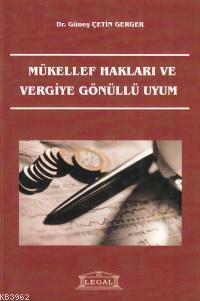 Mükellef Hakları ve Vergiye Gönüllü Uyum - Kitapiks.com