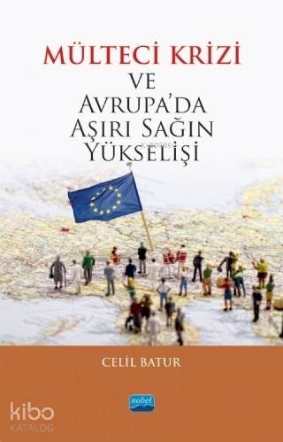 Mülteci Krizi ve Avrupa'da Aşırı Sağın Yükselişi - Kitapiks.com