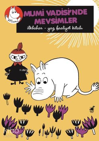 Mumi Vadisi'nde Mevsimler - Kitapiks.com