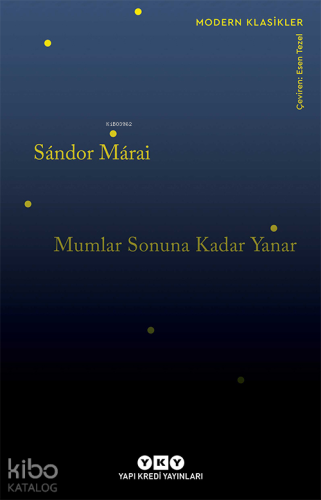 Mumlar Sonuna Kadar Yanar - Kitapiks.com