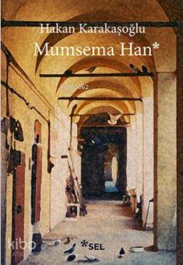 Mumsema Han - Kitapiks.com