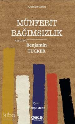 Münferit Bağımsızlık - Kitapiks.com