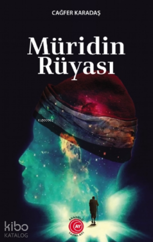 Müridin Rüyası;Bizim Evden Hikâyeler - Kitapiks.com