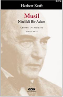 Musil; Nitelikli Bir Adam - Kitapiks.com