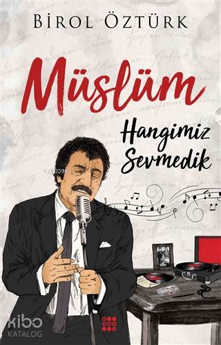 Müslüm - Hangimiz Sevmedik - Kitapiks.com