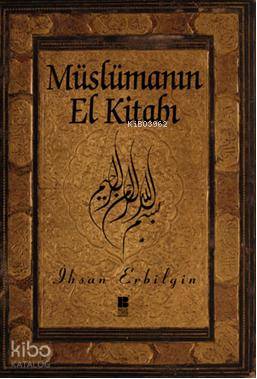 Müslümanın El Kitabı - Kitapiks.com