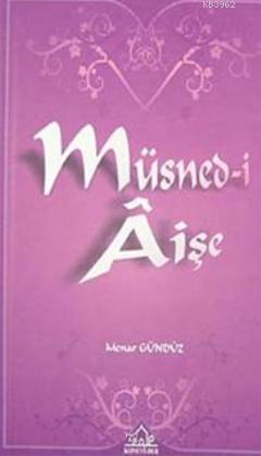 Müsned- i Aişe - Kitapiks.com