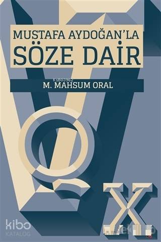 Mustafa Aydoğan'la Söze Dair - Kitapiks.com