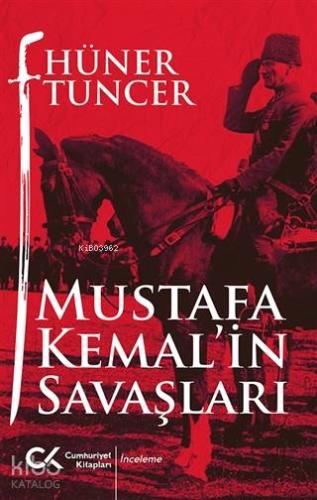 Mustafa Kemal'in Savaşları - Kitapiks.com