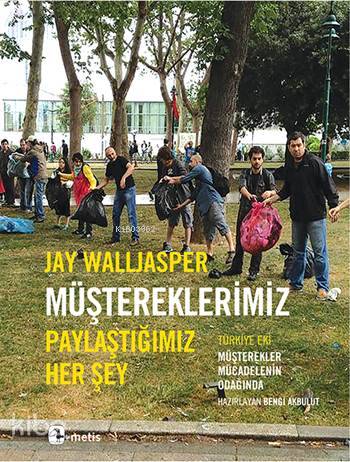 Müştereklerimiz; Paylaştığımız?Her Şey - Kitapiks.com
