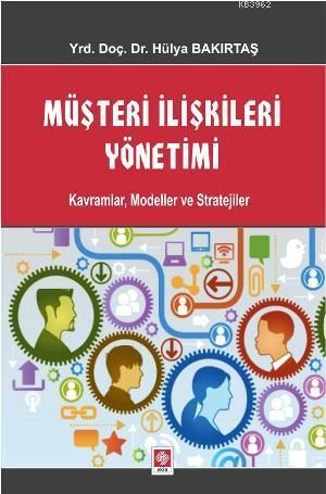 Müşteri İlişkileri Yönetimi - Kitapiks.com