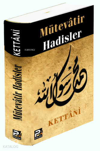 Mütevatir Hadisler - Kitapiks.com