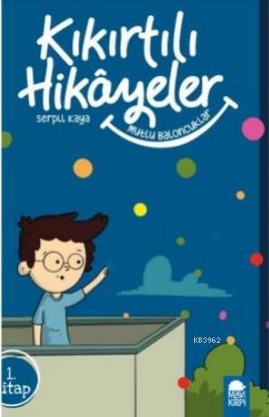 Mutlu Baloncuklar - Kıkırtılı Hikayeler 1 Kitap; 3 Sınıf Okuma Kitabı 