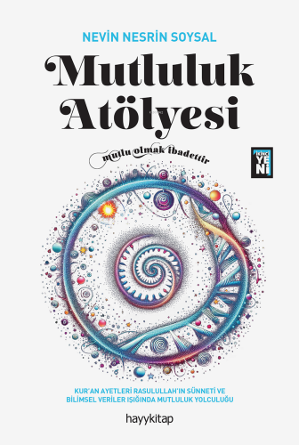 Mutluluk Atölyesi - Kitapiks.com
