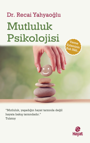 Mutluluk Psikolojisi - Kitapiks.com