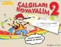 Müzik Serüveni - Çalgıları Boyayalım 2 - Kitapiks.com