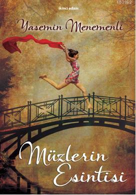 Müzlerin Esintisi - Kitapiks.com