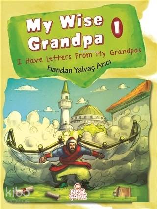 My Wise Grandpa 1 I Have Letters From My Grandpas