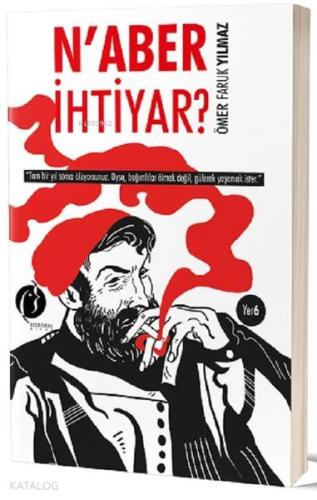 N'aber İhtiyar? - Kitapiks.com