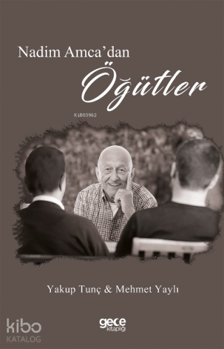 Nadim Amca’dan Öğütler - Kitapiks.com