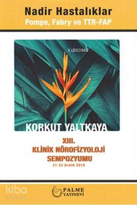 Nadir Hastalıklar Pompe, Fabry ve TTR-FAP - Kitapiks.com