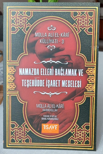 Namazda Elleri Bağlamak Ve Teşehüdde İşaret Meselesi - Kitapiks.com
