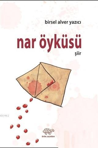 Nar Öyküsü - Kitapiks.com