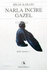 Narla İncire Gazel - Kitapiks.com