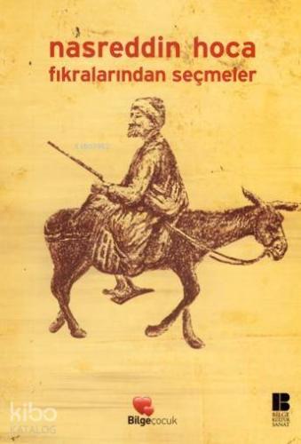 Nasreddin Hoca Fıkralarından Seçmeler - Kitapiks.com