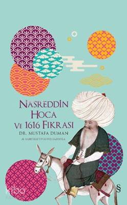 Nasreddin Hoca ve 1616 Fıkrası (Ciltli) - Kitapiks.com