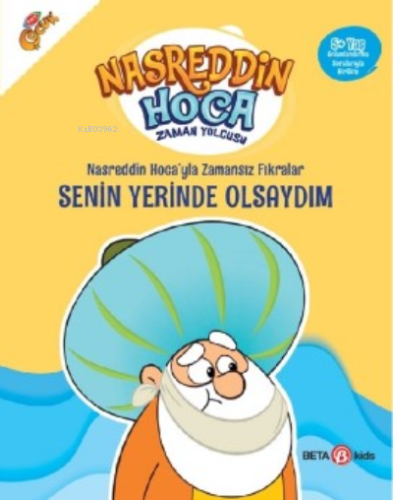 Nasreddin Hoca’yla Zamansız Fıkralar Senin Yerinde Olsaydım - Kitapiks