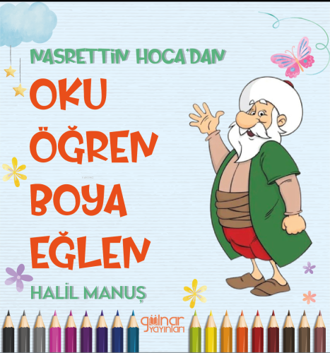 Nasrettin Hoca’dan Oku Öğren Boya Eğlen - Kitapiks.com
