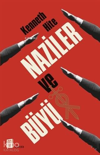 Naziler ve Büyü - Kitapiks.com