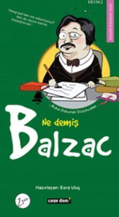 Ne Demiş Balzac - Kitapiks.com